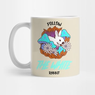 Follow The White Rabbit V2 - Mushrooms Mug